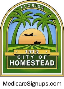 Enroll in a Homestead Florida Medicare Plan.