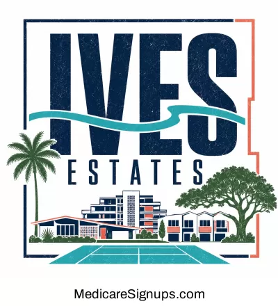 Enroll in a Ives Estates Florida Medicare Plan.
