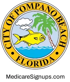 Enroll in a Pompano Beach Florida Medicare Plan.