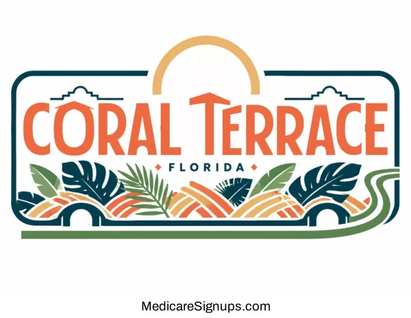 Enroll in a Coral Terrace Florida Medicare Plan.