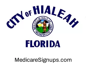 Enroll in a Hialeah Florida Medicare Plan.