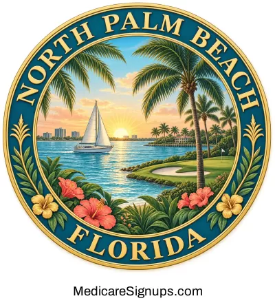 Enroll in a North Palm Beach Florida Medicare Plan.
