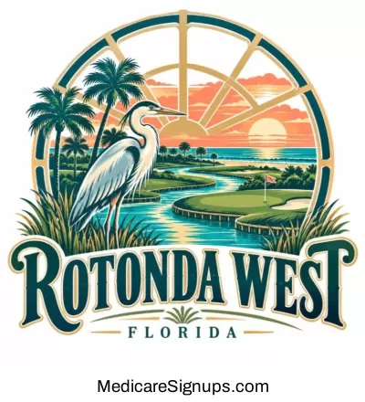 Enroll in a Rotonda West Florida Medicare Plan.