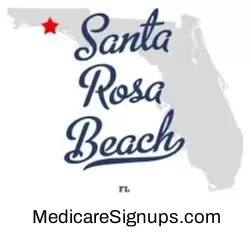 Enroll in a Santa Rosa Beach Florida Medicare Plan.